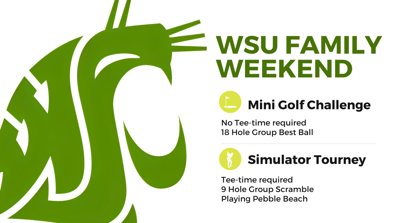 WSU Family Weekend Events Airway Hills Golf Center